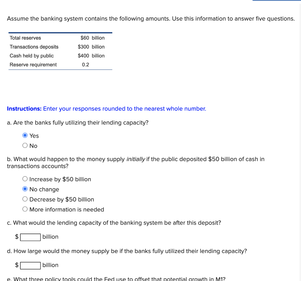 Solved Assume the banking system contains the following