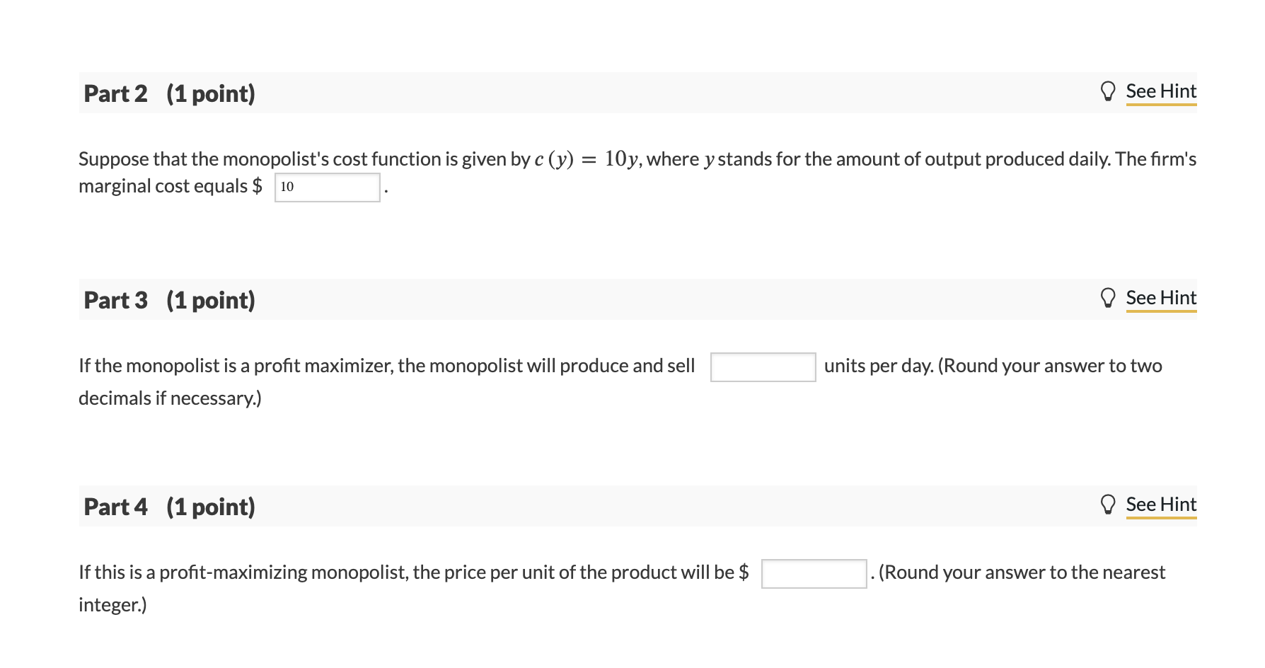 Solved Part 1 (1 point) See Hint Consider a monopolist | Chegg.com