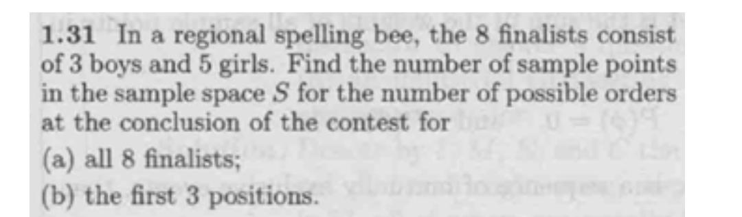 Solved 1.31 In A Regional Spelling Bee, The 8 Finalists | Chegg.com