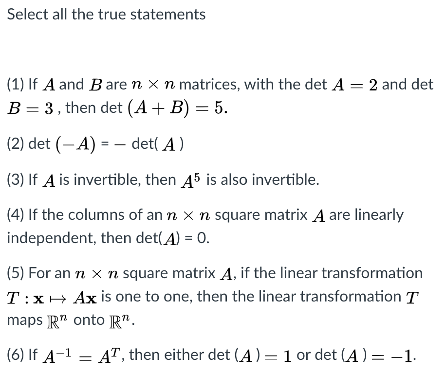 Solved Select all the true statements (1) If A and B are n x | Chegg.com