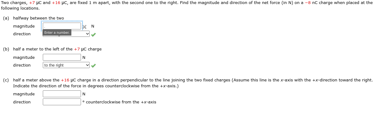 Solved following locations. (a) halfway between the two | Chegg.com