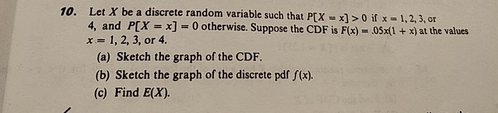 Solved 10. Let X be a discrete random variable such that | Chegg.com