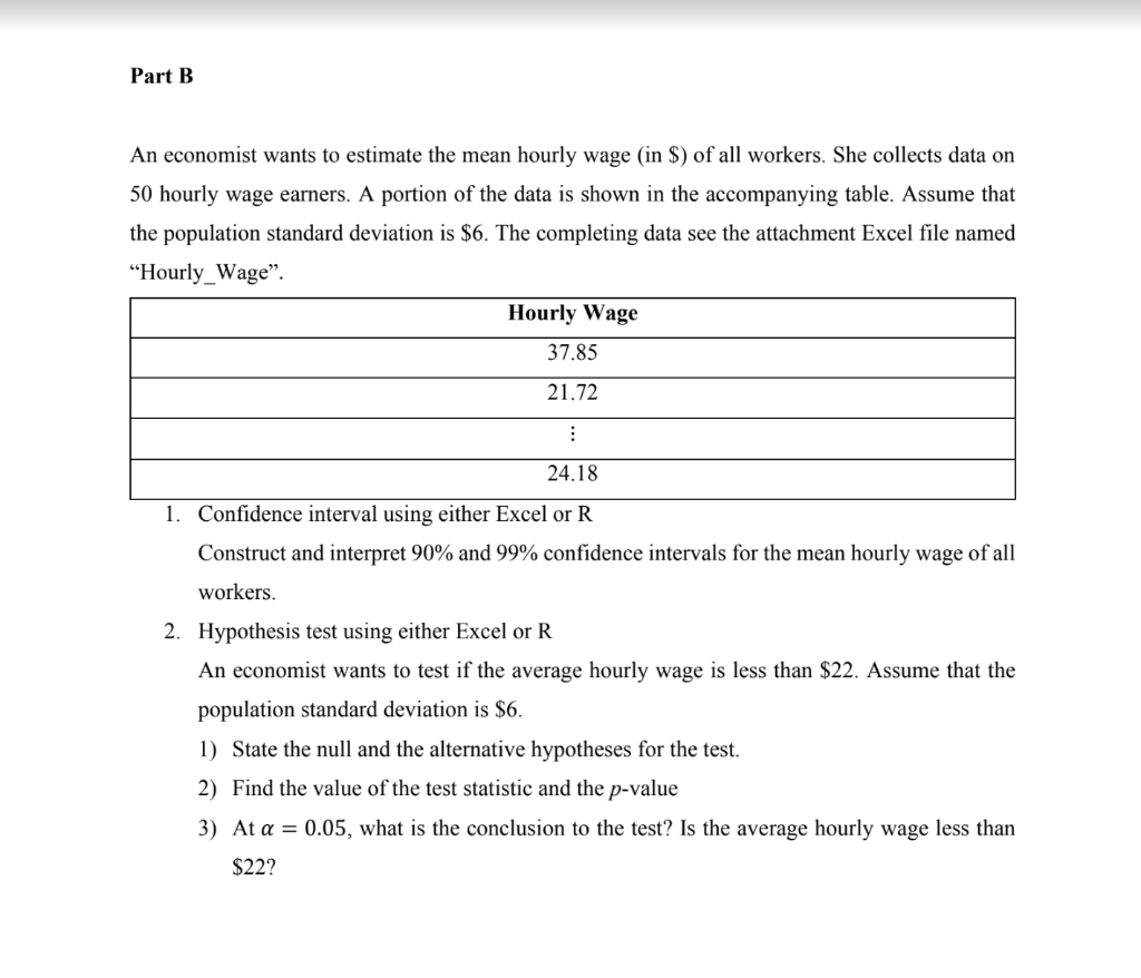 solved-part-b-an-economist-wants-to-estimate-the-mean-hourly-chegg