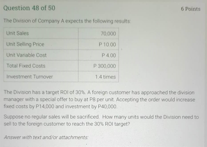Solved Question 48 of 50 6 Points The Division of Company A | Chegg.com