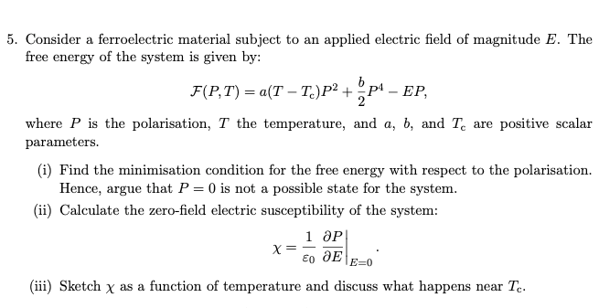 Solved 5. Consider A Ferroelectric Material Subject To An 