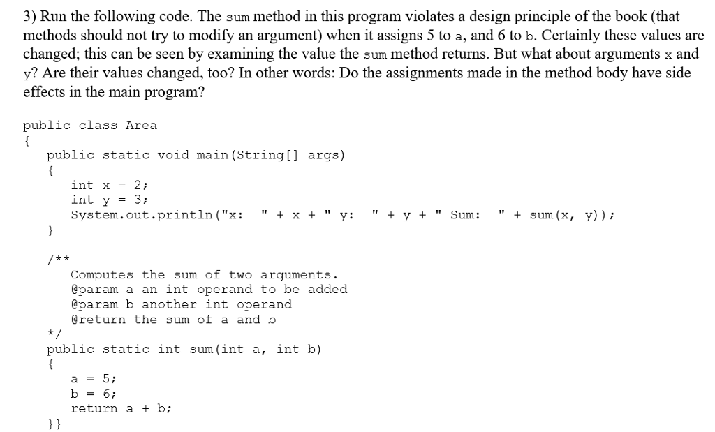 Solved 3) Run the following code. The sum method in this | Chegg.com