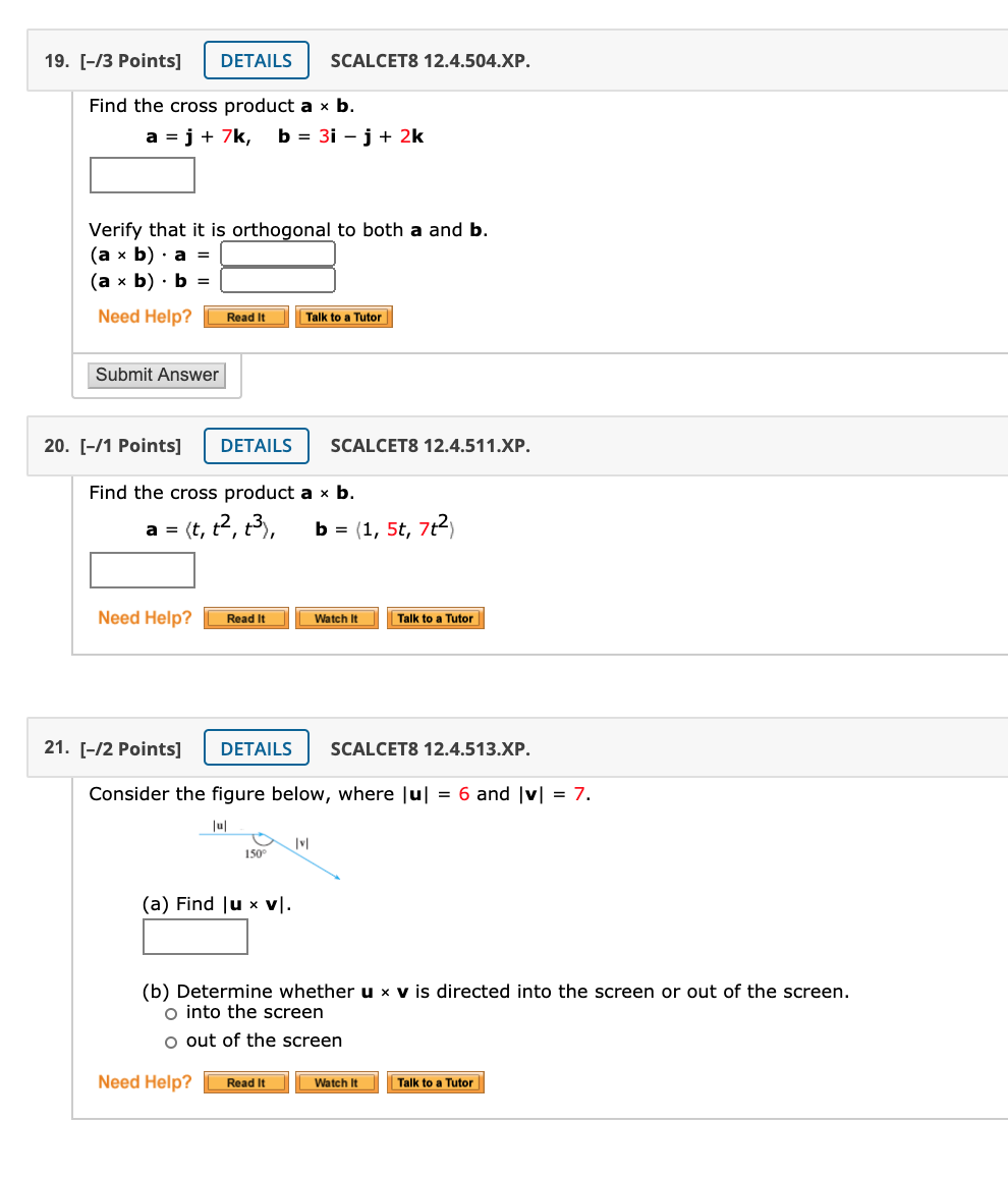 Solved Find The Cross Product A × B. A = J + 7k, B = 3i | Chegg.com