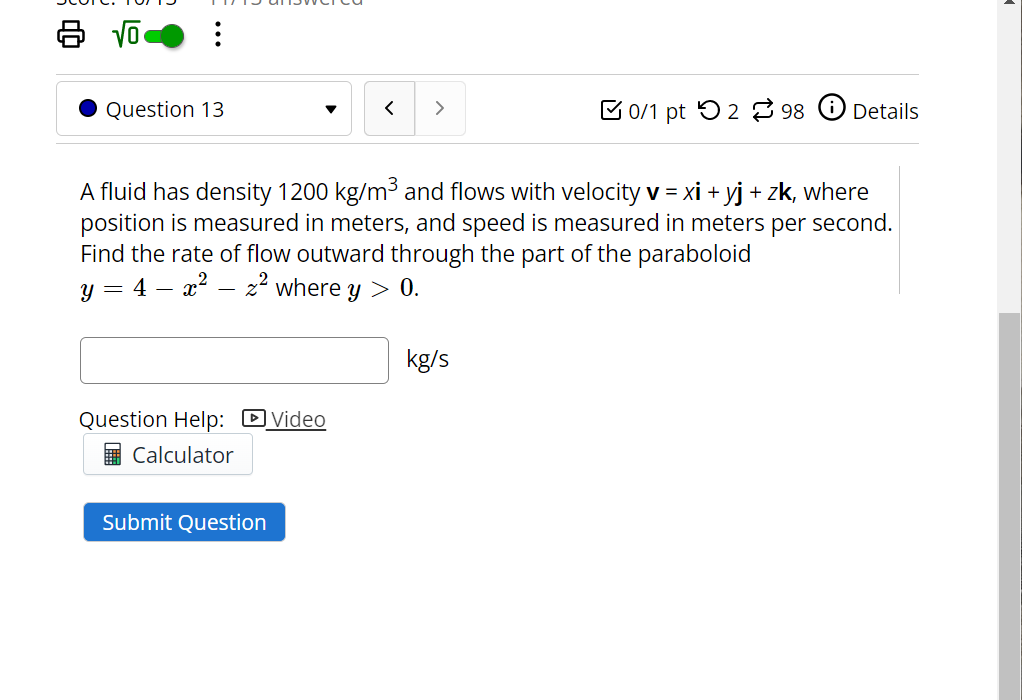 Solved 6 VO Question 13 B0/1 Pt 52 98 Details + A Fluid | Chegg.com