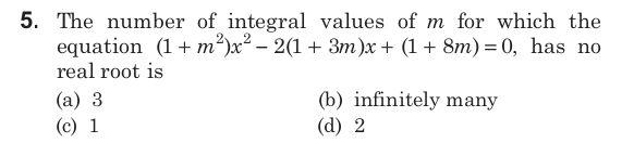 Solved 5. The number of integral values of m for which the | Chegg.com