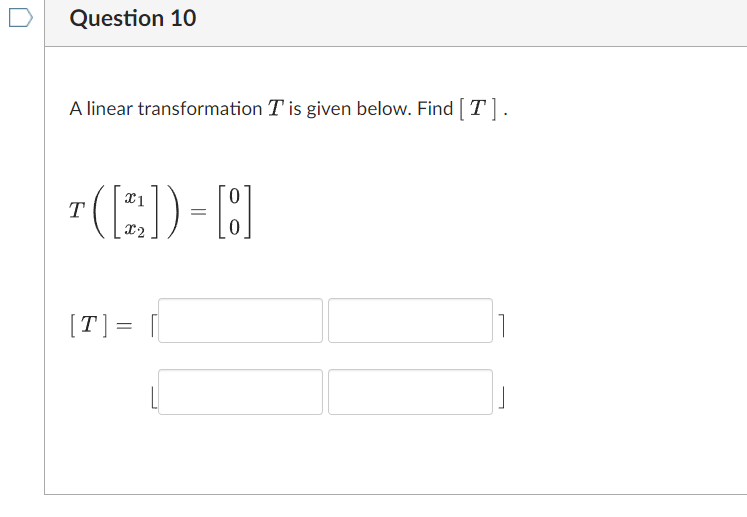 Solved A linear transformation T is given below. Find [T]. | Chegg.com