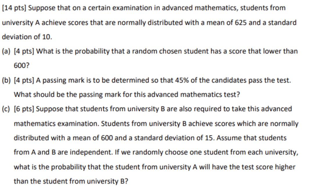 Solved (14 pts] Suppose that on a certain examination in | Chegg.com
