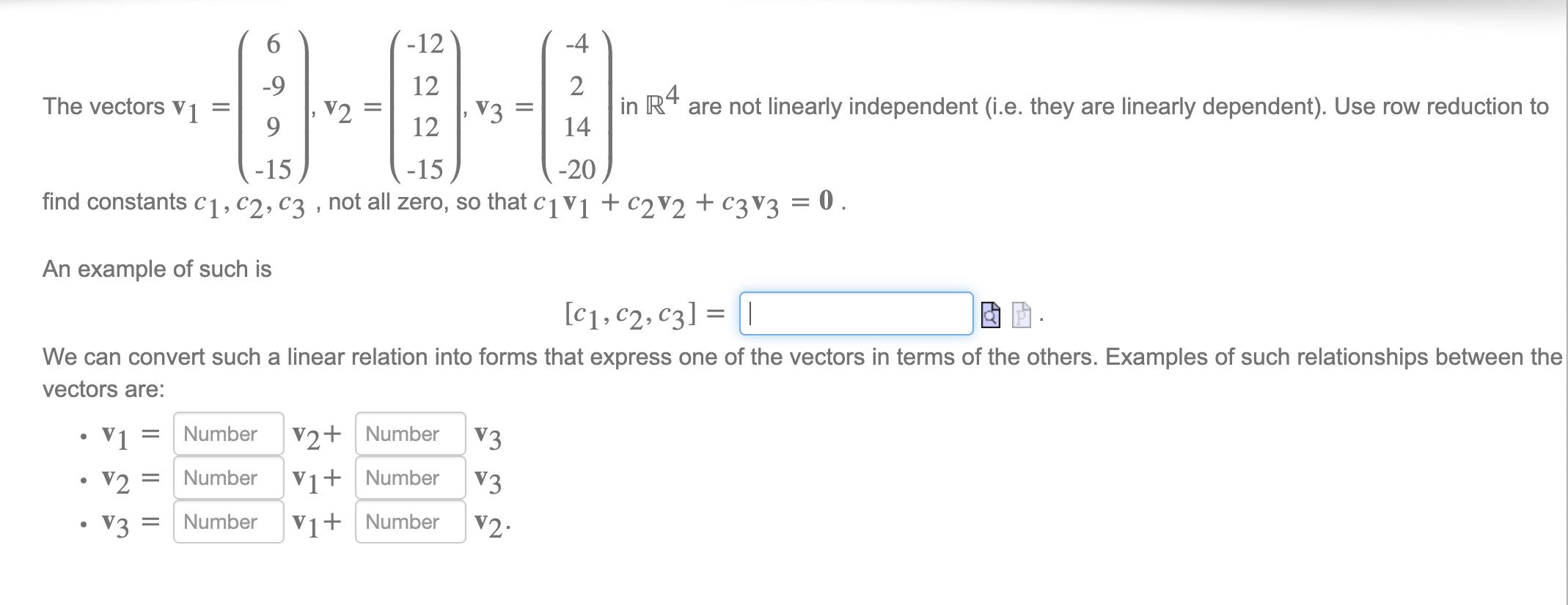 Solved 6 12 4 V2. V3 9 12 2 The vectors V1 in R4 are Chegg