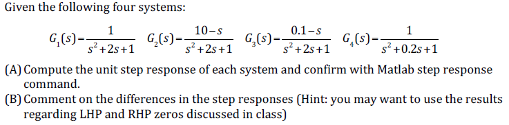 Solved Given the following four systems 0.1-S G (s)- G,(s) | Chegg.com