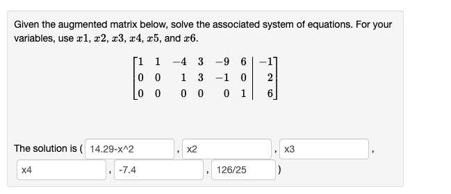 Solved Given the augmented matrix below, solve the | Chegg.com