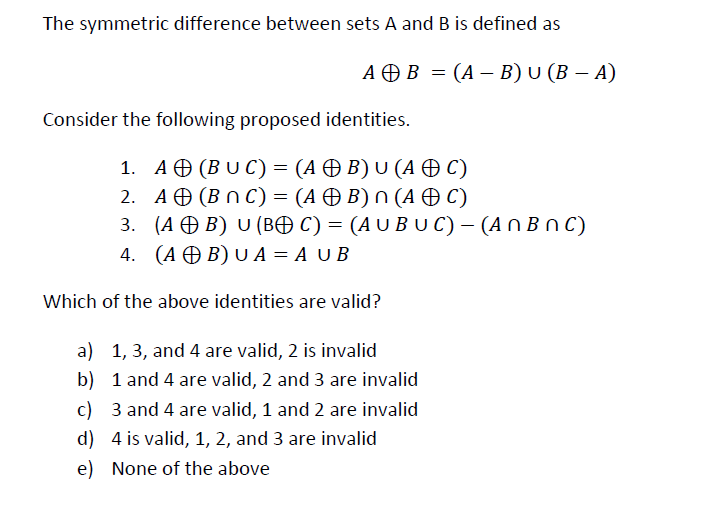 Solved The Symmetric Difference Between Sets A And B Is | Chegg.com