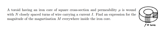 Solved A toroid having an iron core of square cross-section | Chegg.com