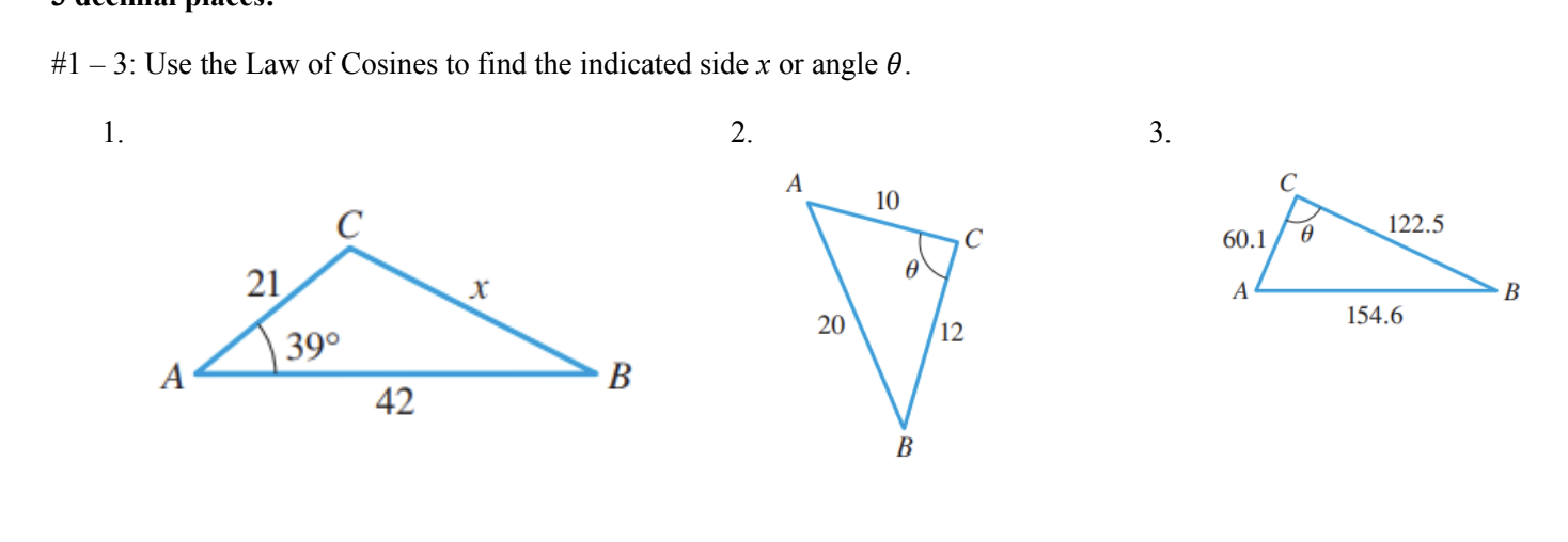 Solved #1−3 : Use the Law of Cosines to find the indicated | Chegg.com