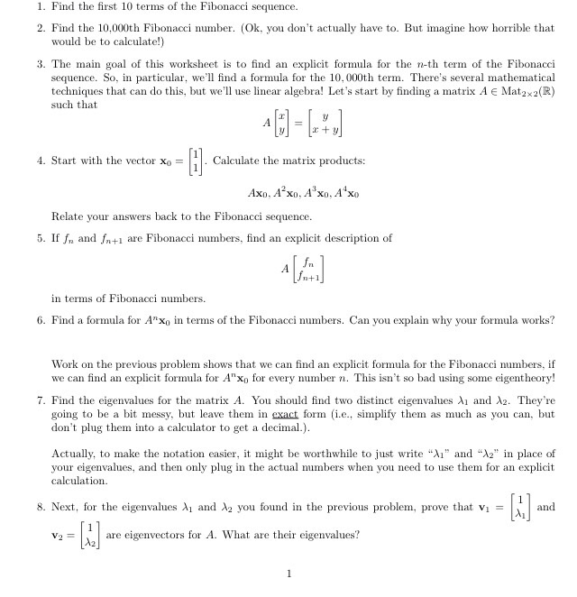 Solved 1. Find the first 10 terms of the Fibonacci sequence. | Chegg.com