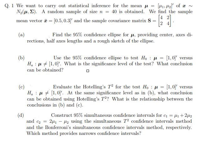 Q 1 We Want To Carry Out Statistical Inference Chegg Com