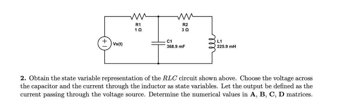 Solved 2. Obtain the state variable representation of the | Chegg.com