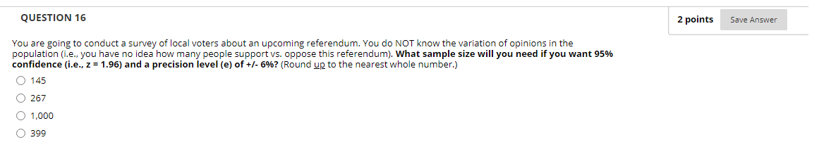 Solved QUESTION 16 2 points Save Answer You are going to | Chegg.com