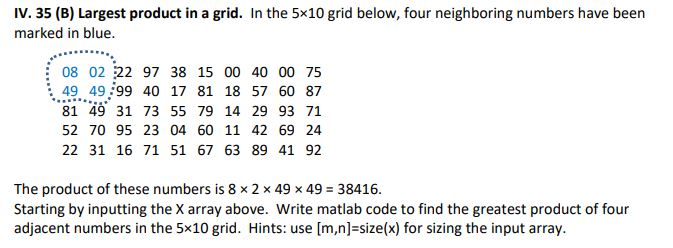 Solved IV. 35 (B) Largest product in a grid. In the 5x10 | Chegg.com