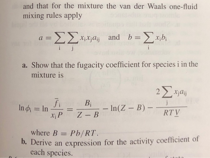 Solved 9.5 Assuming that two pure fluids and their mixture