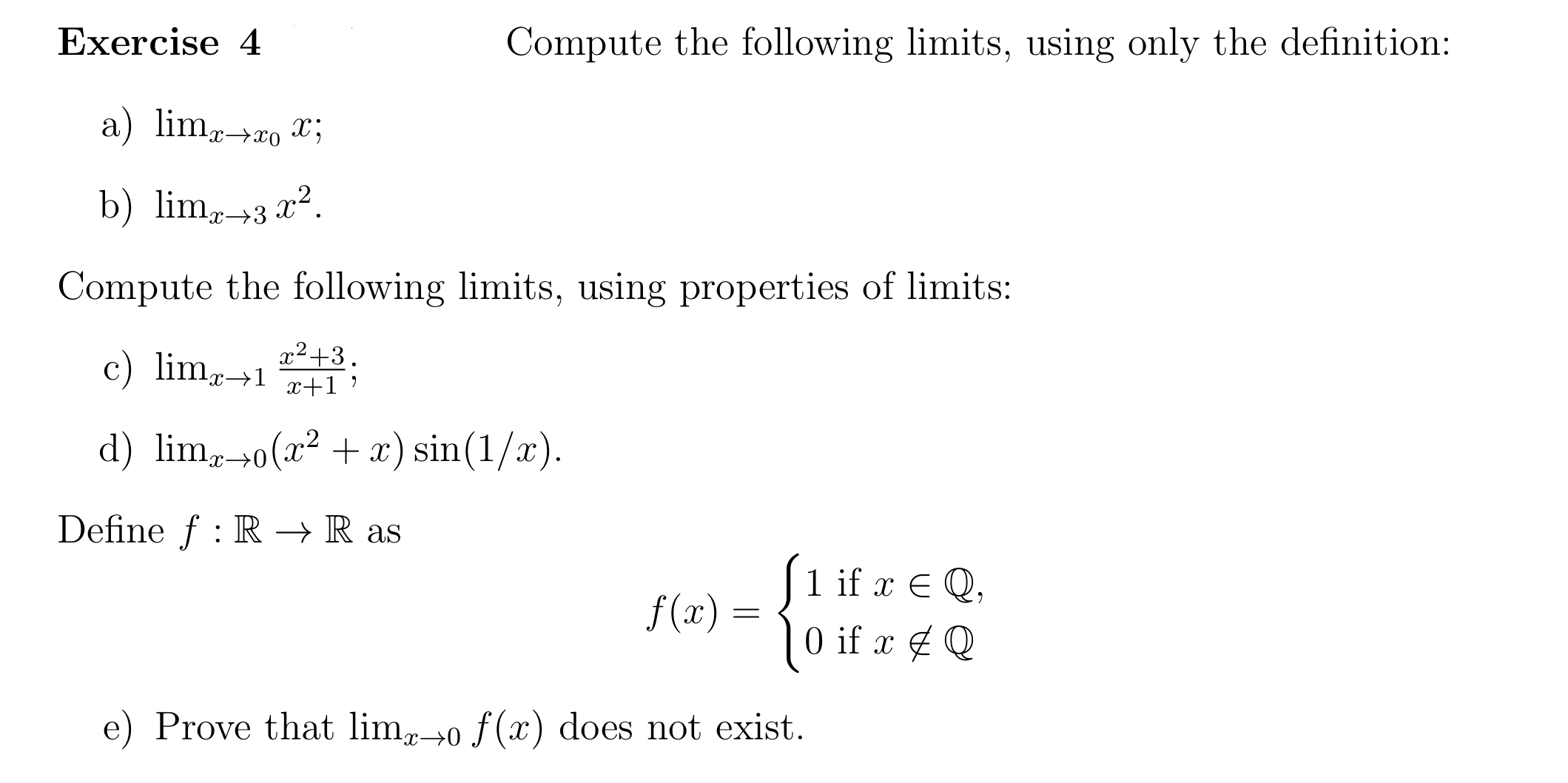 Solved Exercise 4 Compute the following limits, using only | Chegg.com