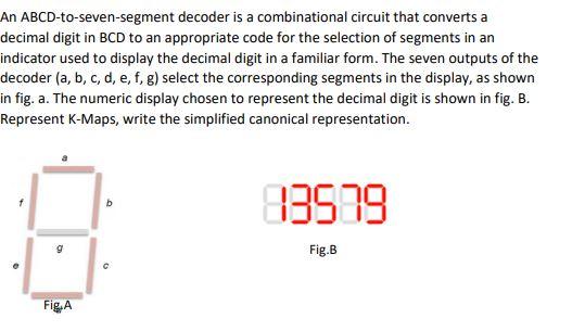 Solved An Abcd To Seven Segment Decoder Is A Combinational 6830