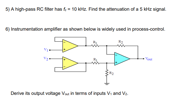 Solved 5) A high-pass RC filter has fc = 10 kHz. Find the | Chegg.com