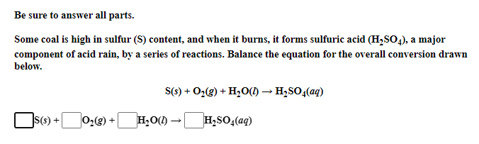 Solved Be Sure To Answer All Parts. Some Coal Is High In 