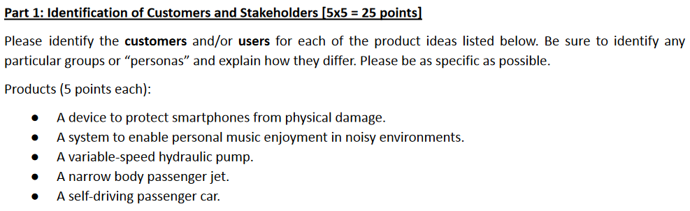 Solved Part 1: Identification of Customers and Stakeholders | Chegg.com