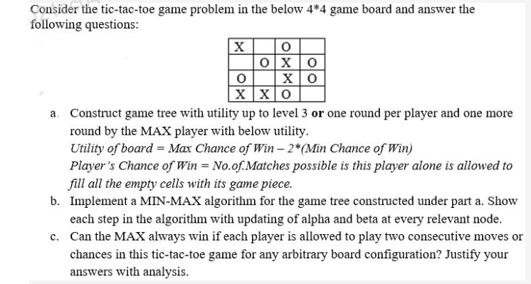 Solved . . . Develop the Tic-Tac-Toe game. The grid can be