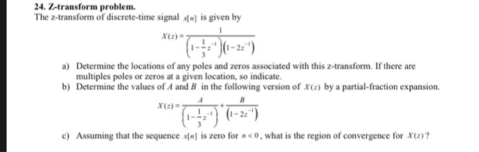 Z Transform Math Problem Solved Solved 24. Z-transform problem The z-transform of | Chegg.com
