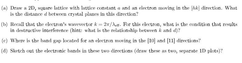 Solved (a) Draw a 2D, square lattice with lattice constant a | Chegg.com
