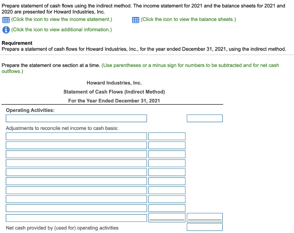 Solved Prepare statement of cash flows using the indirect | Chegg.com