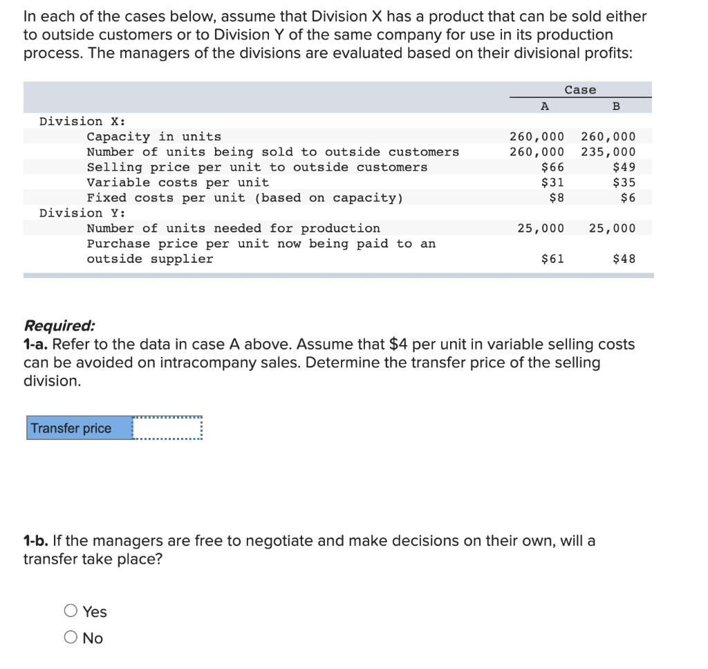 Solved In each of the cases below, assume that Division X