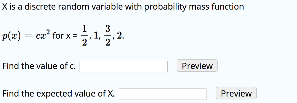 Solved X is a discrete random variable with probability mass | Chegg.com