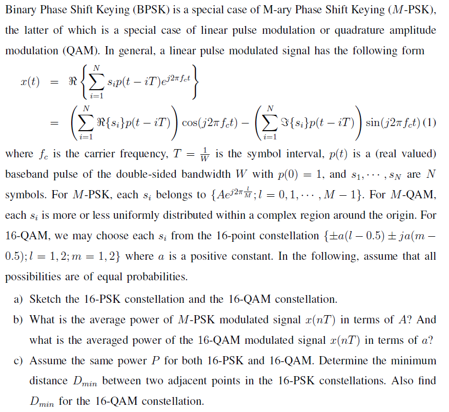 Binary Phase Shift Keying (BPSK) is a special case of | Chegg.com