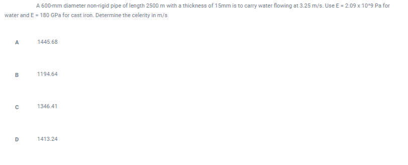 Solved A 600-mm diameter non-rigid pipe of length 2500 m | Chegg.com