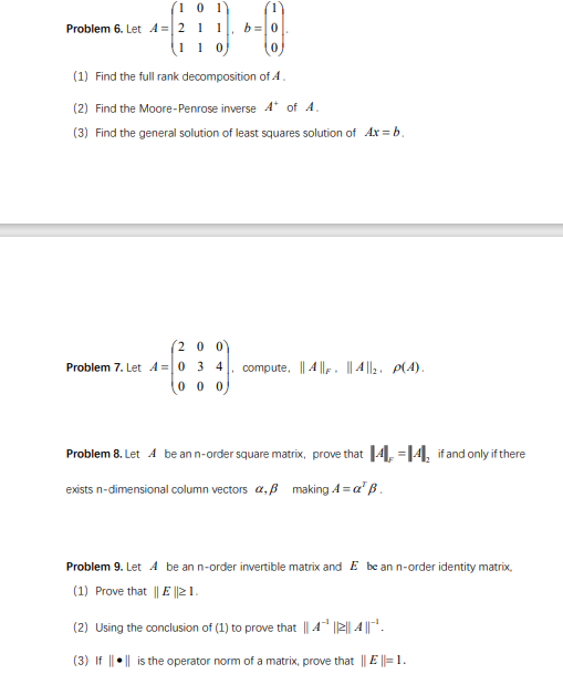 Problem 6. Let A=⎝⎛121011110⎠⎞,b=⎝⎛100⎠⎞. (1) Find | Chegg.com