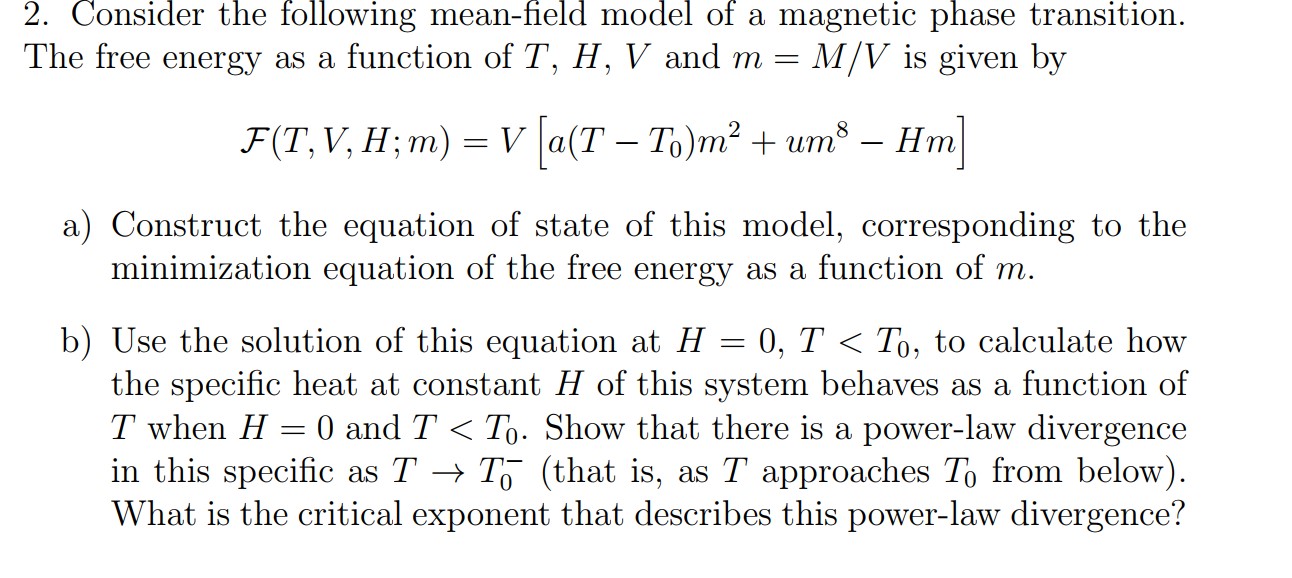 Solved 2. Consider the following mean-field model of a | Chegg.com