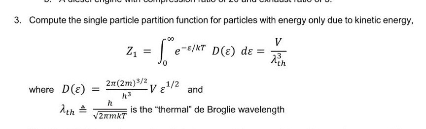 Solved 3. Compute the single particle partition function for | Chegg.com