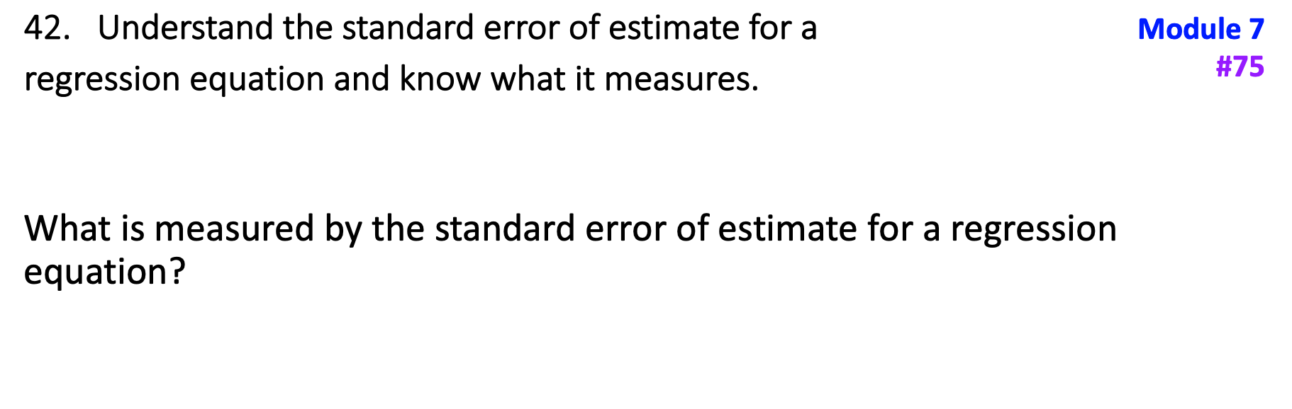 solved-42-understand-the-standard-error-of-estimate-for-a-chegg