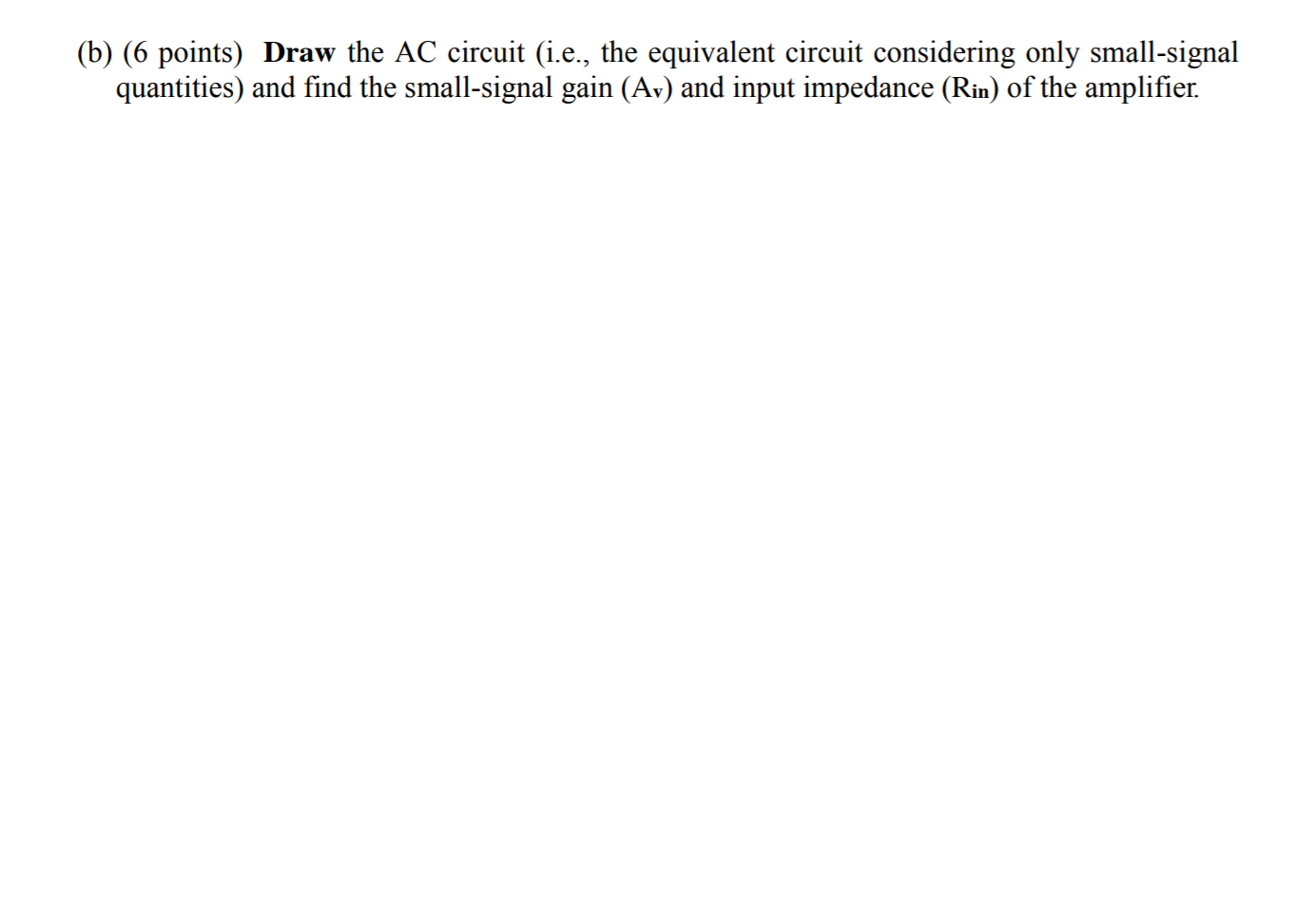 Solved 5. (12 points) Consider the amplifier circuit shown | Chegg.com