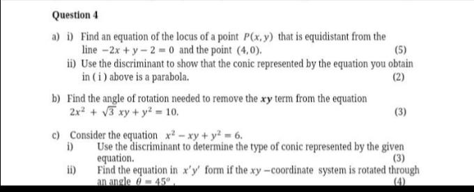 Solved Question 4 A) I) Find An Equation Of The Locus Of A | Chegg.com