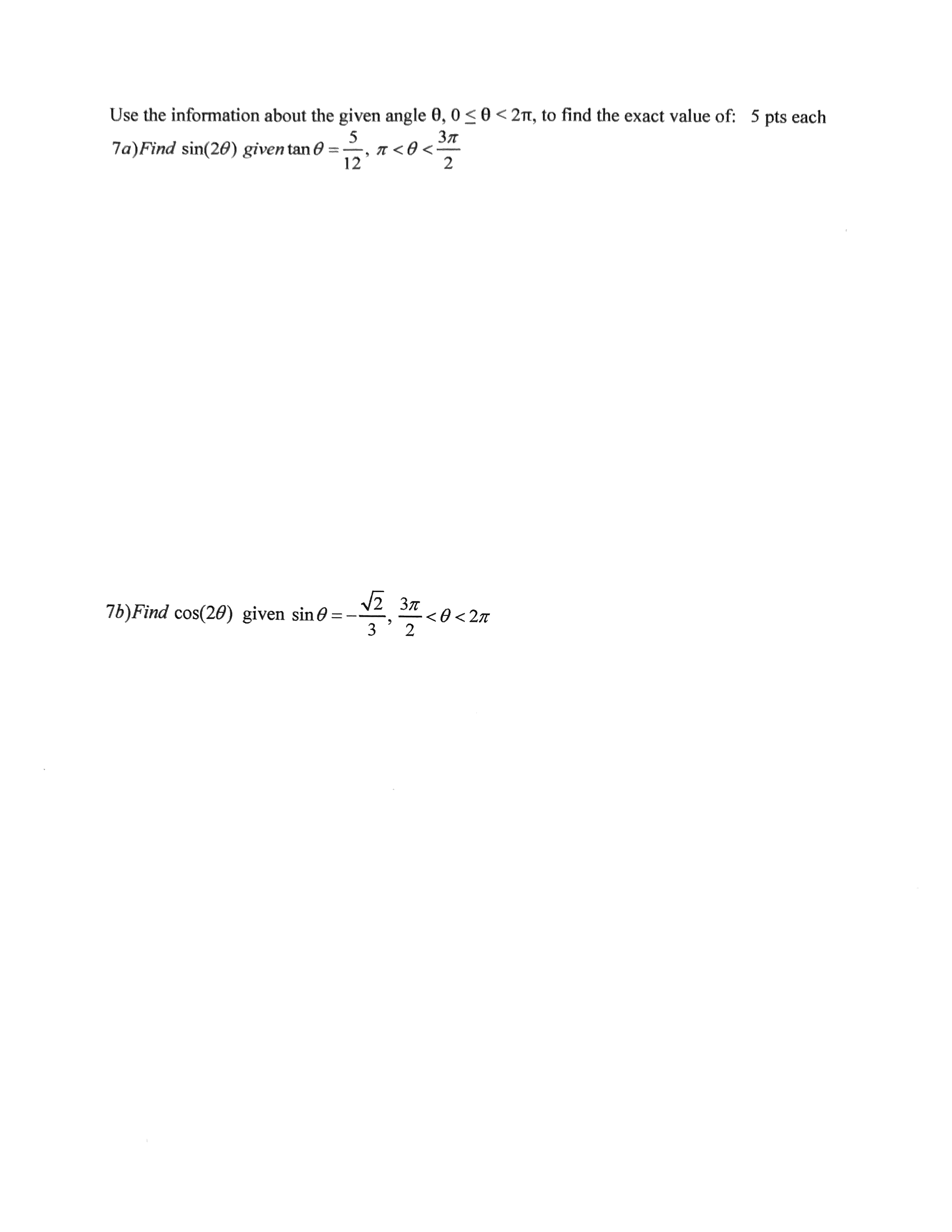 Solved Use the information about the given angle θ,0≤θ