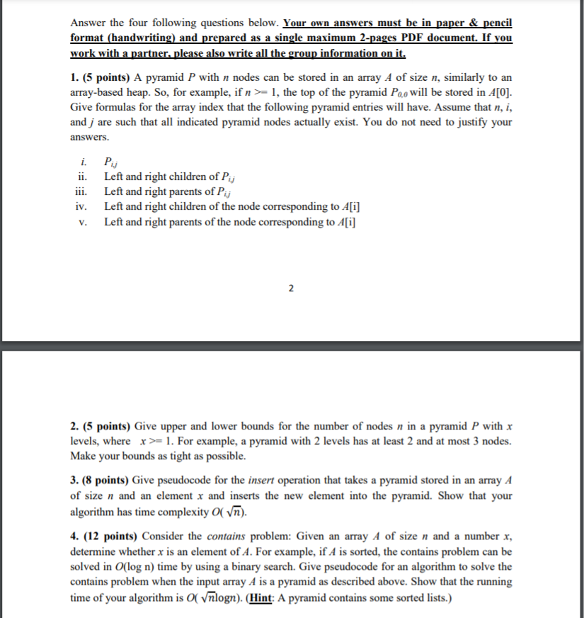 Solved PART I (30 points) A pyramid is a data structure | Chegg.com