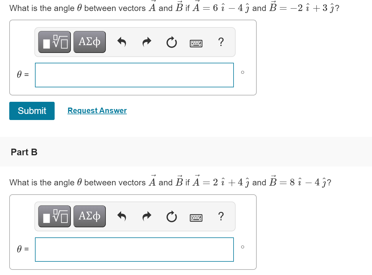 Solved What Is The Angle 0 Between Vectors A And B If A = 6 | Chegg.com