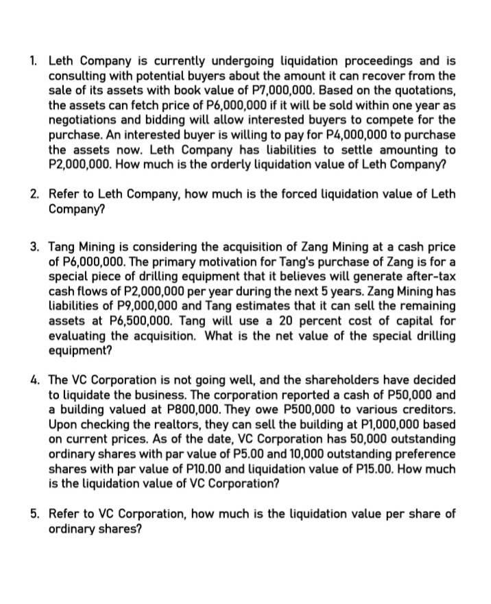 Solved 1. Leth Company is currently undergoing liquidation